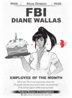 <b>DIANE! THE FBI LIGHTNING!</b><br />Diane is more and more in love with Lance, which is funny, 'cause as you remember: Diane is an FBI agent, and her ultimate goal is to catch Overkiller, who murdered her husband... Who the hell is this ideal woman?