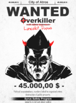 <b>THE ONE AND ONLY: OVERKILLER! (Lance for friends)</b><br />
A 36-year-old hitman who recently arrived in Atros City, his unique talent for executing his contracts in a mess of totally uncontrolled and largely excessive events quickly earned him the nickname Overkiller. Who the hell is this handsome guy?