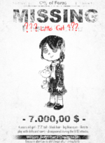 <b>THE... LITTLE GIRL?</b><br />
Have you seen this little girl? That kid just kicked me in the balls! I swear she was there! Who the hell is this kid?